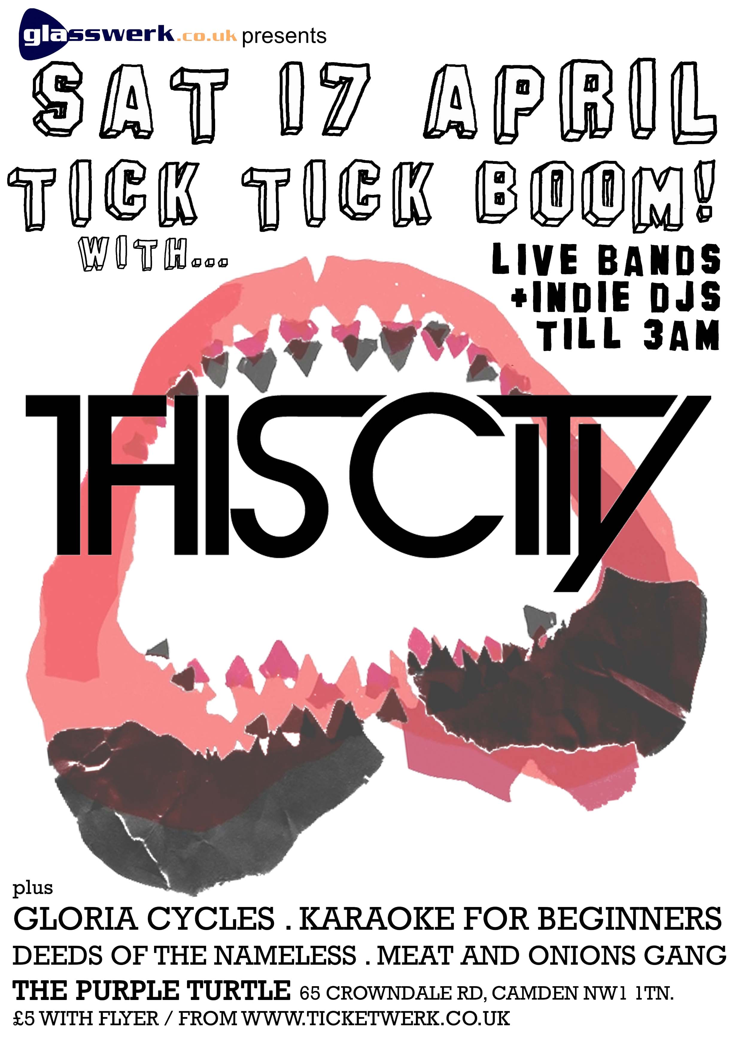 Tick Tick Boom! with This City