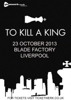 To Kill A King play Blade Factory