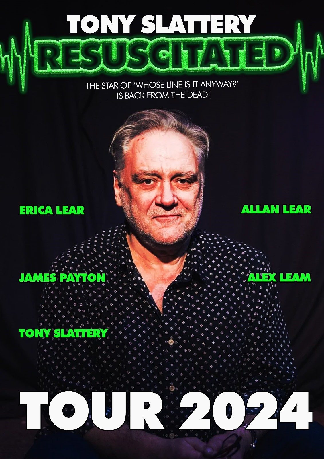 Tony Slattery – Resuscitated